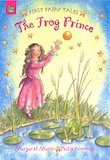 First Fairy Tales: The Frog Prince