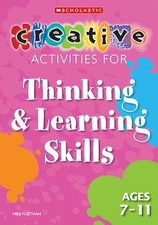 Thinking and Learning Skills Ages 7-11