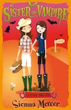 My Sister the Vampire: Lucky Break