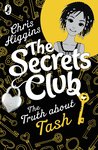 The Secrets Clubs: The Truth About Tash