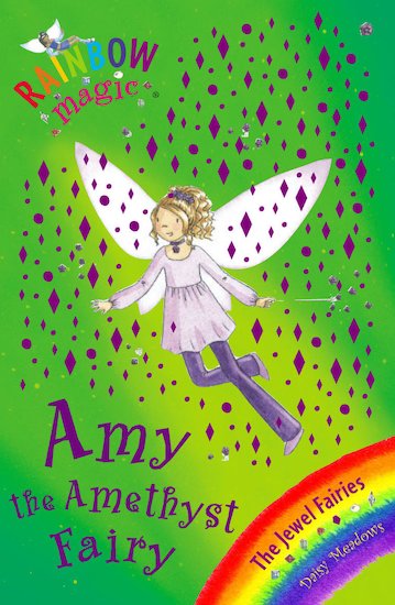 Amy: The Amethyst Fairy (Rainbow Magic: The Jewel Fairies, No. 5) Amy: The Amethyst Fairy (Rainbow Magic: The Jewel Fairies, No. 5)