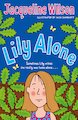 Lily Alone