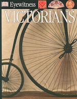 Eyewitness: Victorians