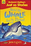 How the Whale Got His Throat