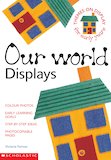 Our World Displays