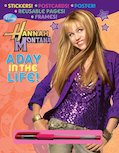 Hannah Montana: A Day in the Life