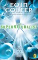 The Supernaturalist