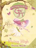 Glitterwings Academy: Flying High