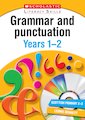 Grammar and Punctuation: Years 1 and 2