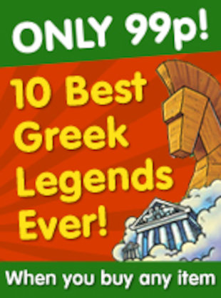 10 Best Greek Legends Ever! - only 99p when you buy any item!