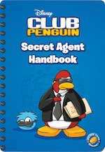 Club Penguin: Secret Agent Handbook