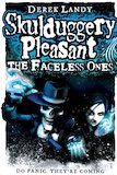 Skulduggery Pleasant: The Faceless Ones