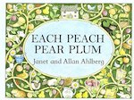 Each Peach Pear Plum (Board Book)