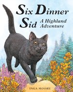 Six Dinner Sid: A Highland Adventure
