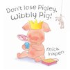 Don't Lose Pigley, Wibbly Pig