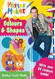 Mister Maker: Colours and Shapes