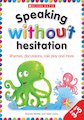 Speaking Without Hesitation