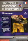 100% Francais: Apprenons la grammaire!
