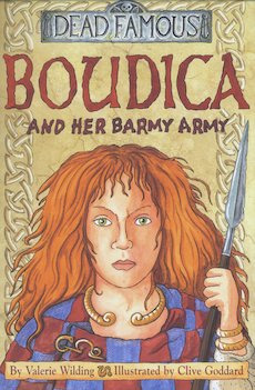 Boudica and her Barmy Army