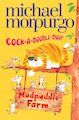 Mudpuddle Farm: Cock-A-Doodle-Doo!