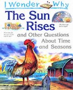 I Wonder Why: The Sun Rises