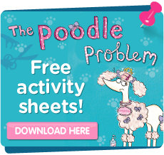 The Poodle Problem - download free activity sheets here....