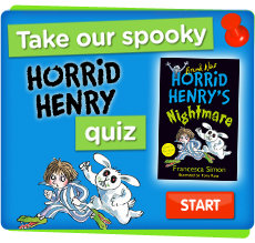 Take the Horrid Henry quiz