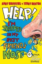 Help! I'm Trapped in My Best Friend's Nose!