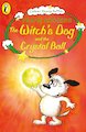 The Witch's Dog and the Crystal Ball