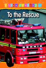 I Love Reading: To the Rescue