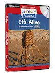 Living Organisms - It's Alive Activities CD-ROM