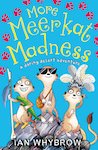 More Meerkat Madness