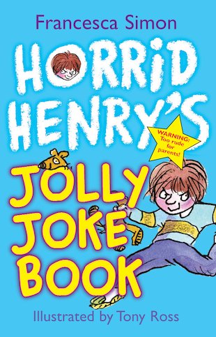 Horrid Henry’s Jolly Joke Book