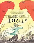 Tyrannosaurus Drip x 30