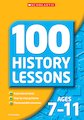 100 History:Ages 7-11