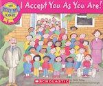 I Accept You As You Are!