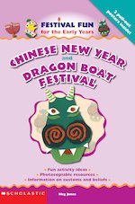 Chinese New Year and Dragon Boat Festival