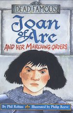 Joan of Arc and her Marching Orders