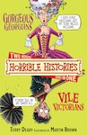 Gorgeous Georgians and Vile Victorians