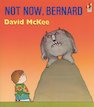 Not Now, Bernard