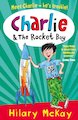 Charlie and the Rocket Boy