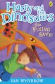 Harry and the Dinosaurs: The Flying Save!