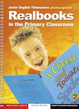 Realbooks! in the Primary Classroom