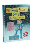 My Totally Secret Diary: On Stage in America
