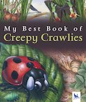 My Best Book of Creepy Crawlies