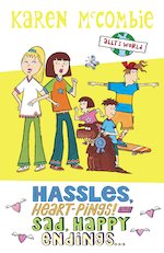 Hassles, Heart-Pings! and Sad, Happy Endings