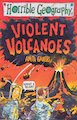Violent Volcanoes