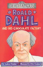 Roald Dahl and his Chocolate Factory