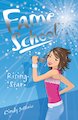 Fame School: Rising Star