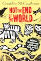 Not the End of the World
